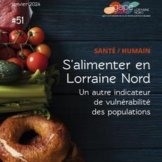 [infObservatoire #santé #humain] S'alimenter en Lorraine Nord