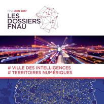 #Ville des Intelligences #Territoires numériques | nouvelle publication de la FNAU