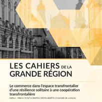 [#commerce transfrontalier] L'AGAPE a participé aux Cahiers de la Grande Région