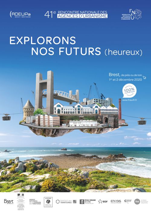 Explorons nos futurs (heureux) | 41° Rencontre des agences d'urbanisme