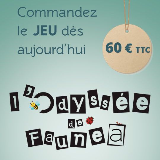 [jeu TVB] Commandez l'Odyssée de Faunea, notre jeu pédagogique pour découvrir la Trame Verte et Bleue