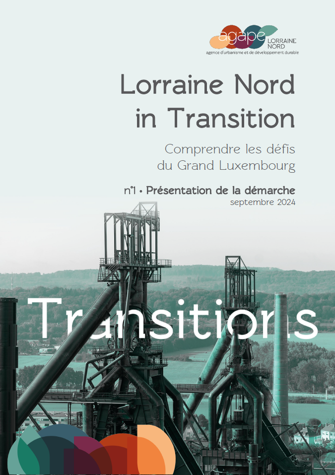 [Publication] Lorraine Nord in Transition | n°1 - présentation de la démarche